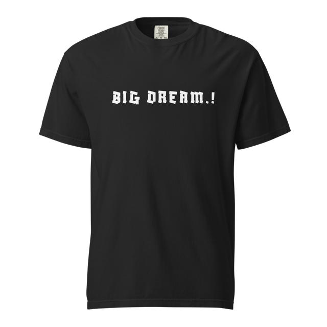 Big Dream Graphic Minimalist Tee