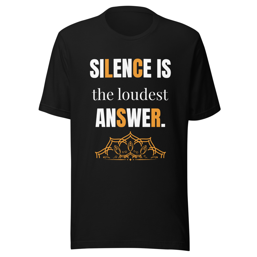 Silence Is the Loudest Answer