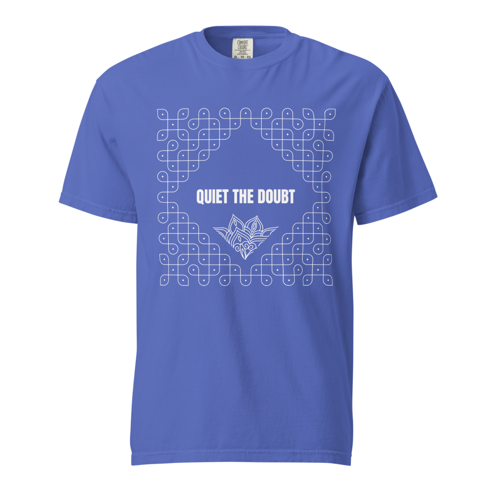 Quiet the Doubt - Dyed Heavyweight T-Shirt