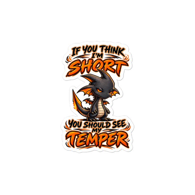 Short Temper (Sticker)