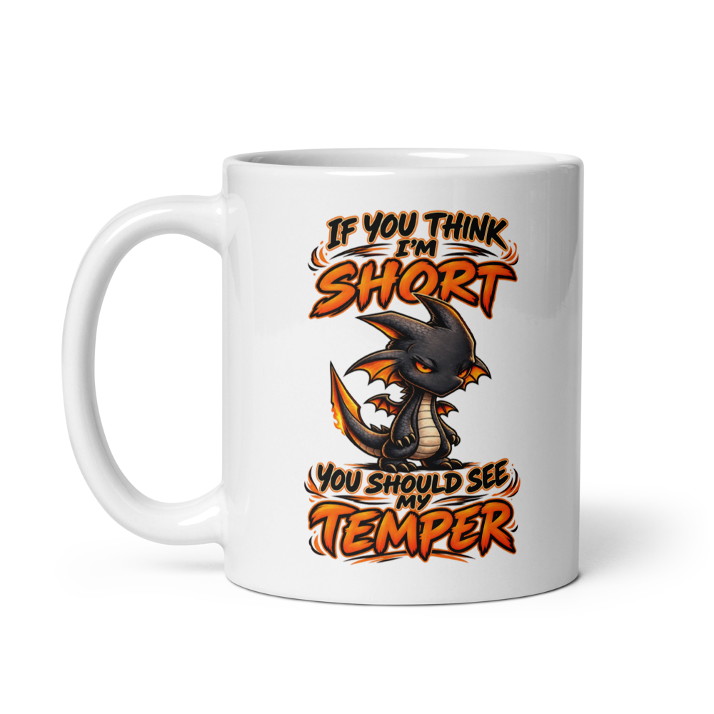 Short Temper (Mug)