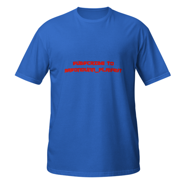 Subscribe To MasonDunn_PlayzYT Shirt