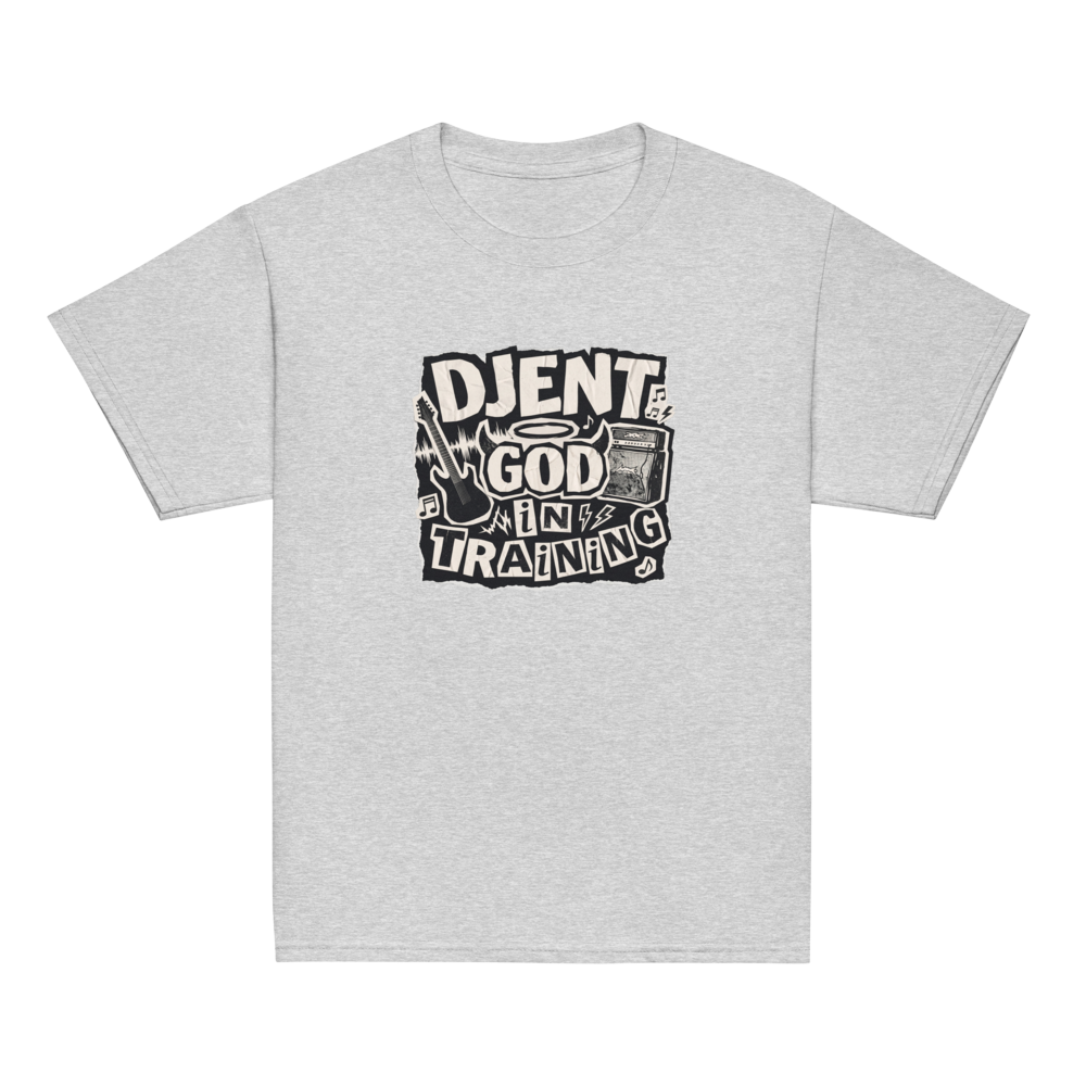 DJENT God In Training