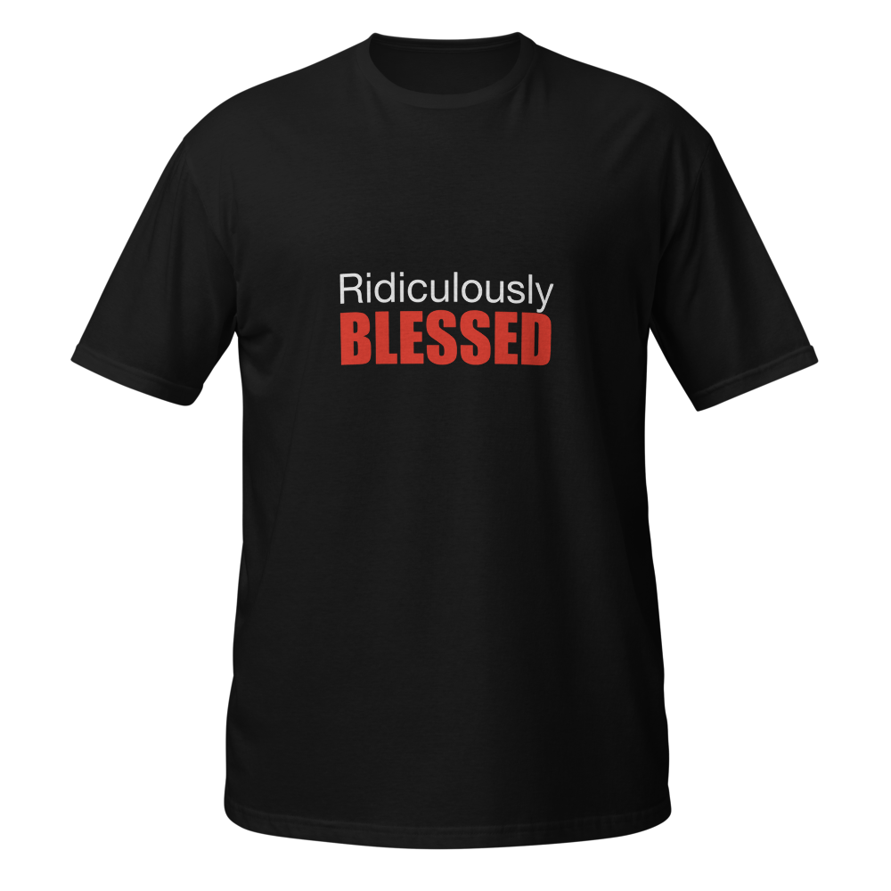 Ridiculously Blessed
