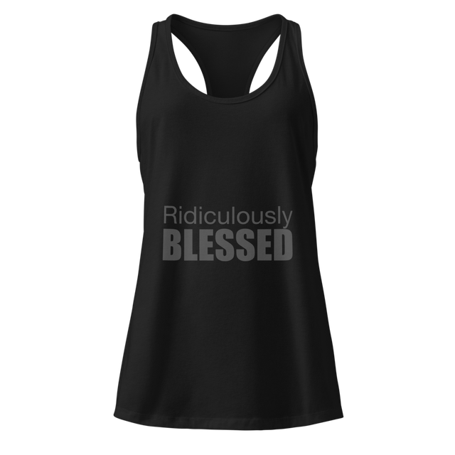 Ridiculously Blessed
