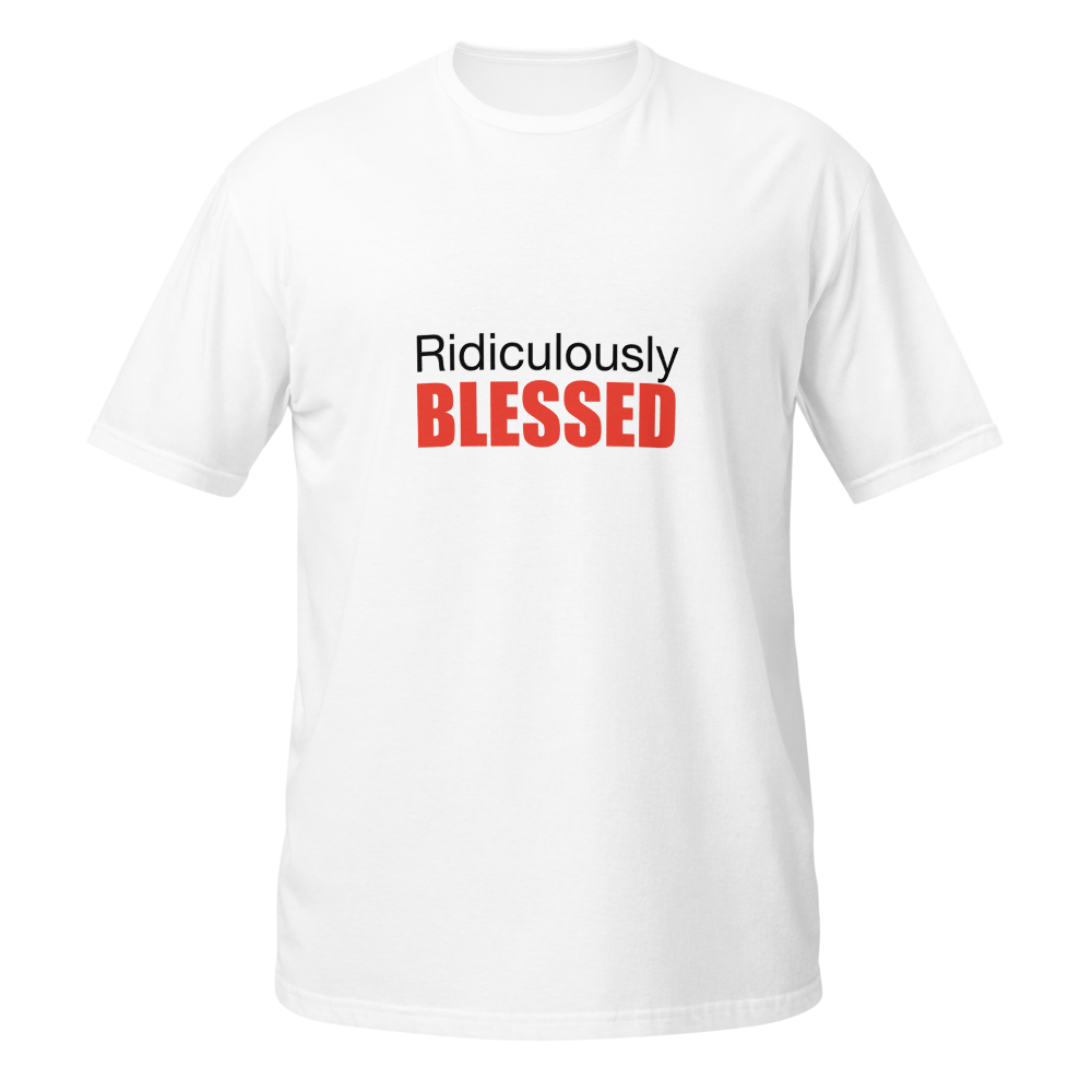 Ridiculously Blessed