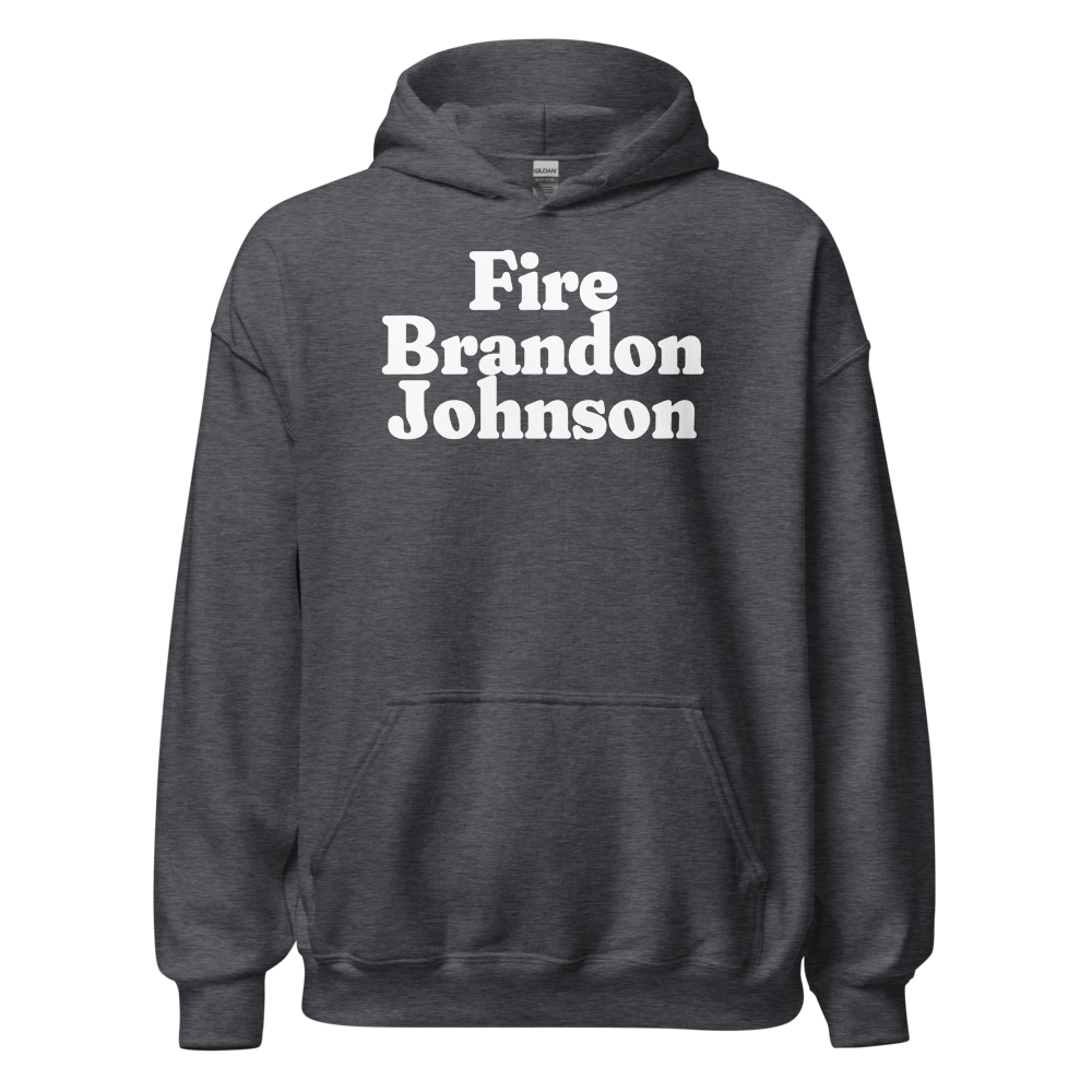 Fire Brandon Johnson 