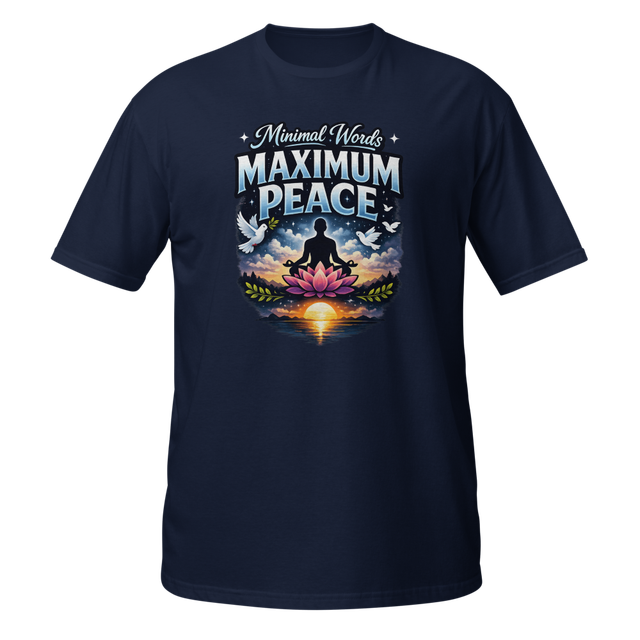 Maximum Peace Meditation T-Shirt