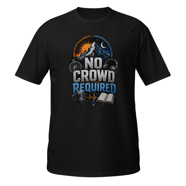 No Crowd Required | Introvert Graphic T-Shirt