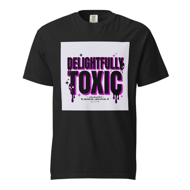 Delightfully Toxic Tshirt black unisex
