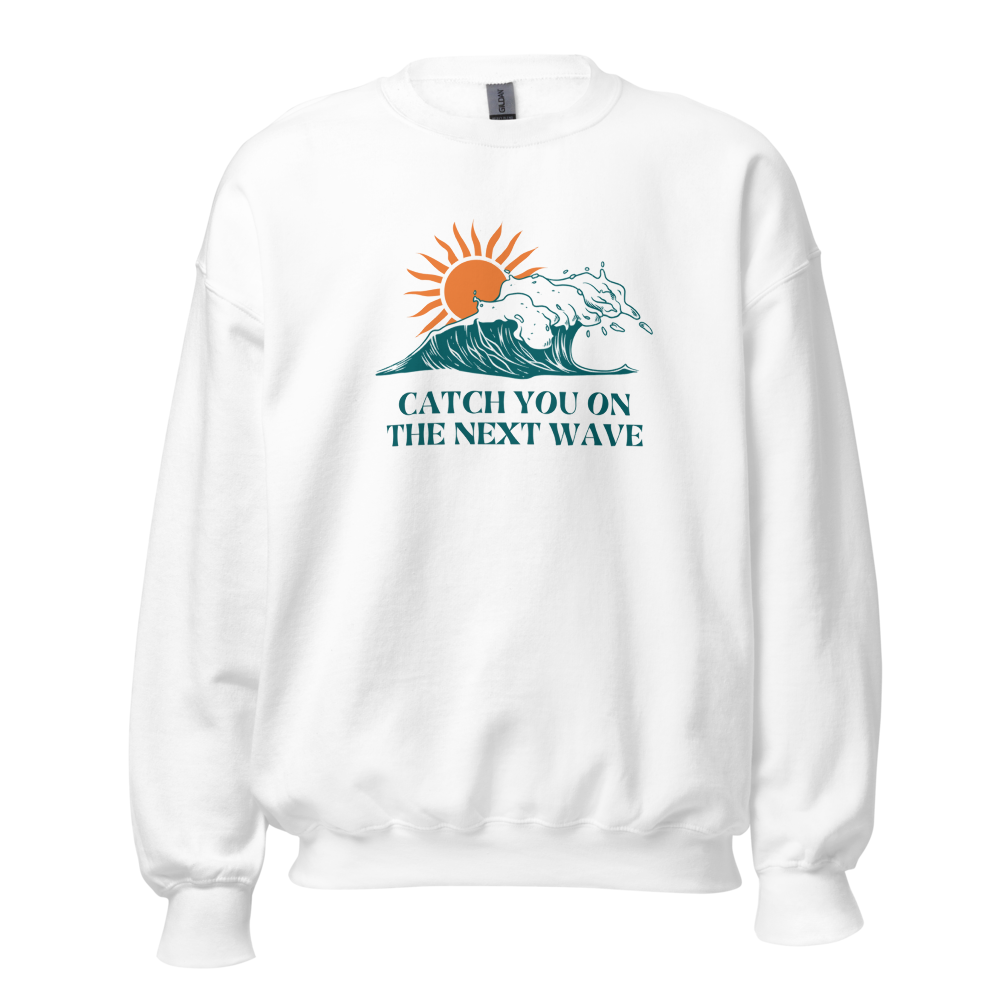 Catch You On The Next Wave - Vintage Surfing Ocean