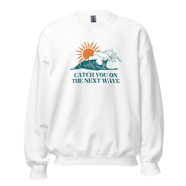 Catch You On The Next Wave - Vintage Surfing Ocean