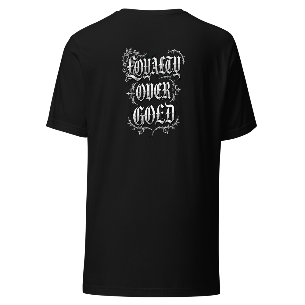 Loyalty Over Gold - Gothic Tattoo Lettering Tee