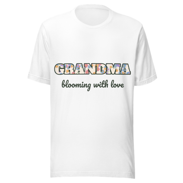 Floral Grandma T-Shirt - Blooming With Love