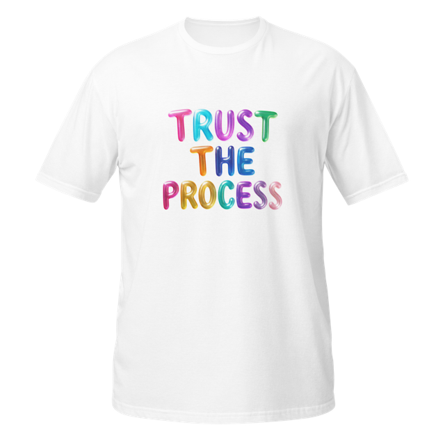Unisex Trust the process soft style tshirt