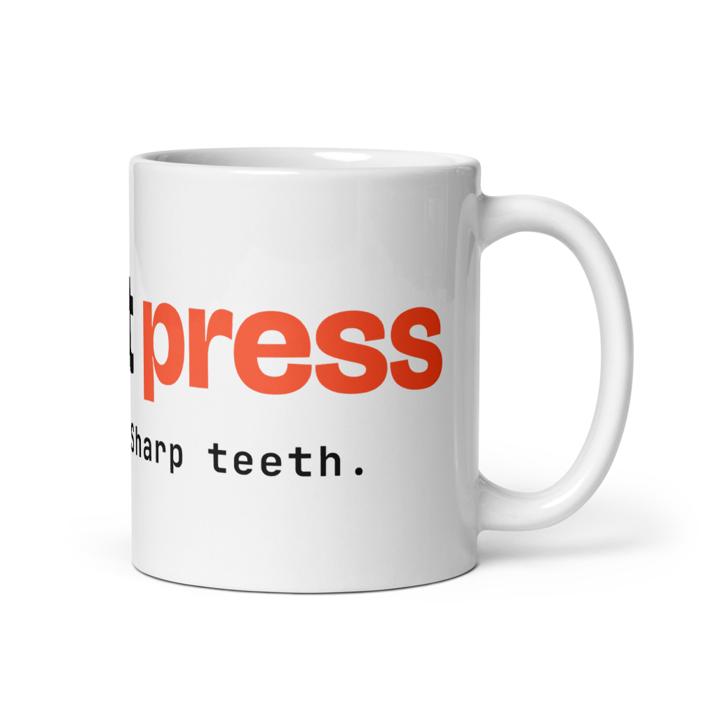 Pissant Press mug