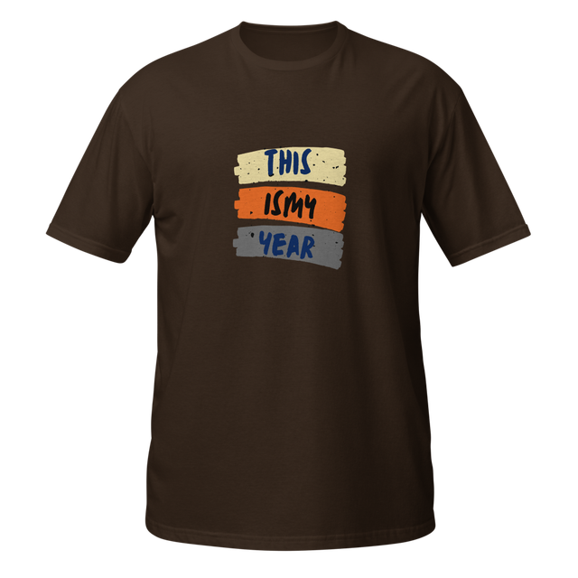 This Is My Year Retro Typography T-Shirt