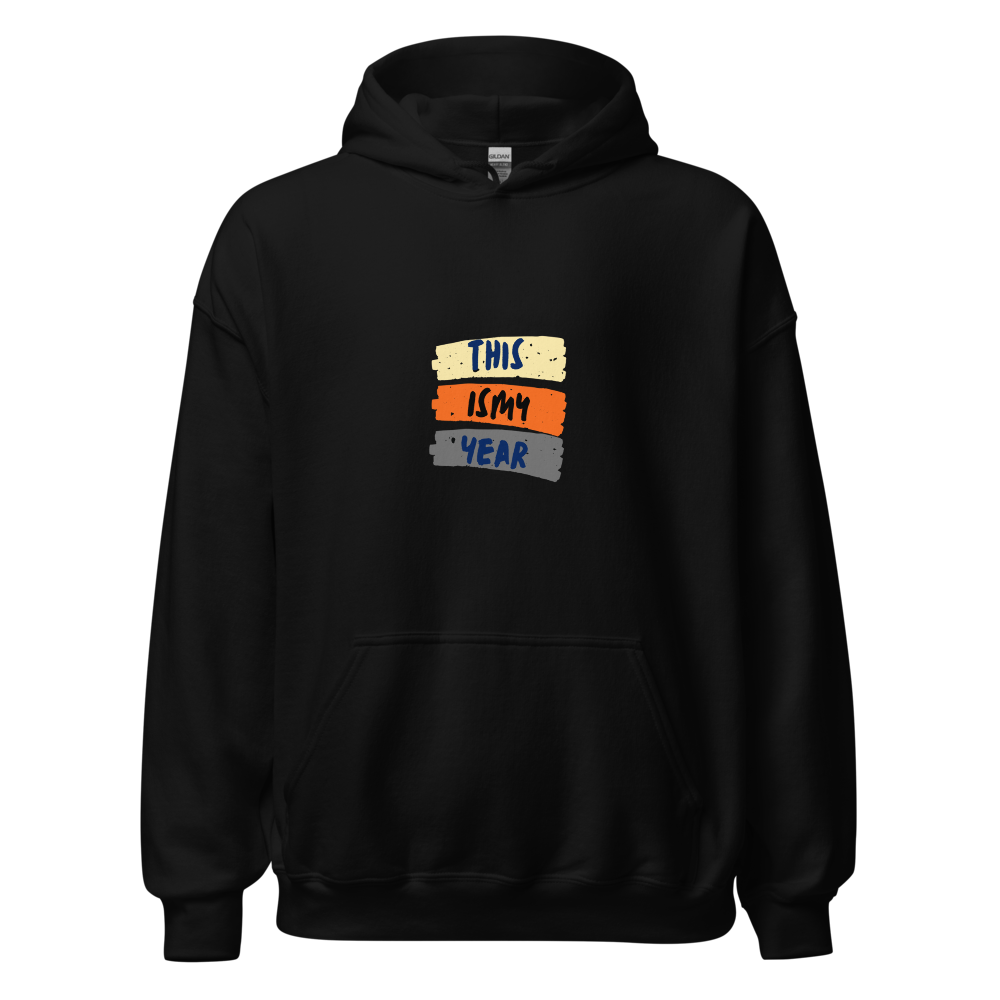 ​This Is My Year Retro Typography Hoodie
