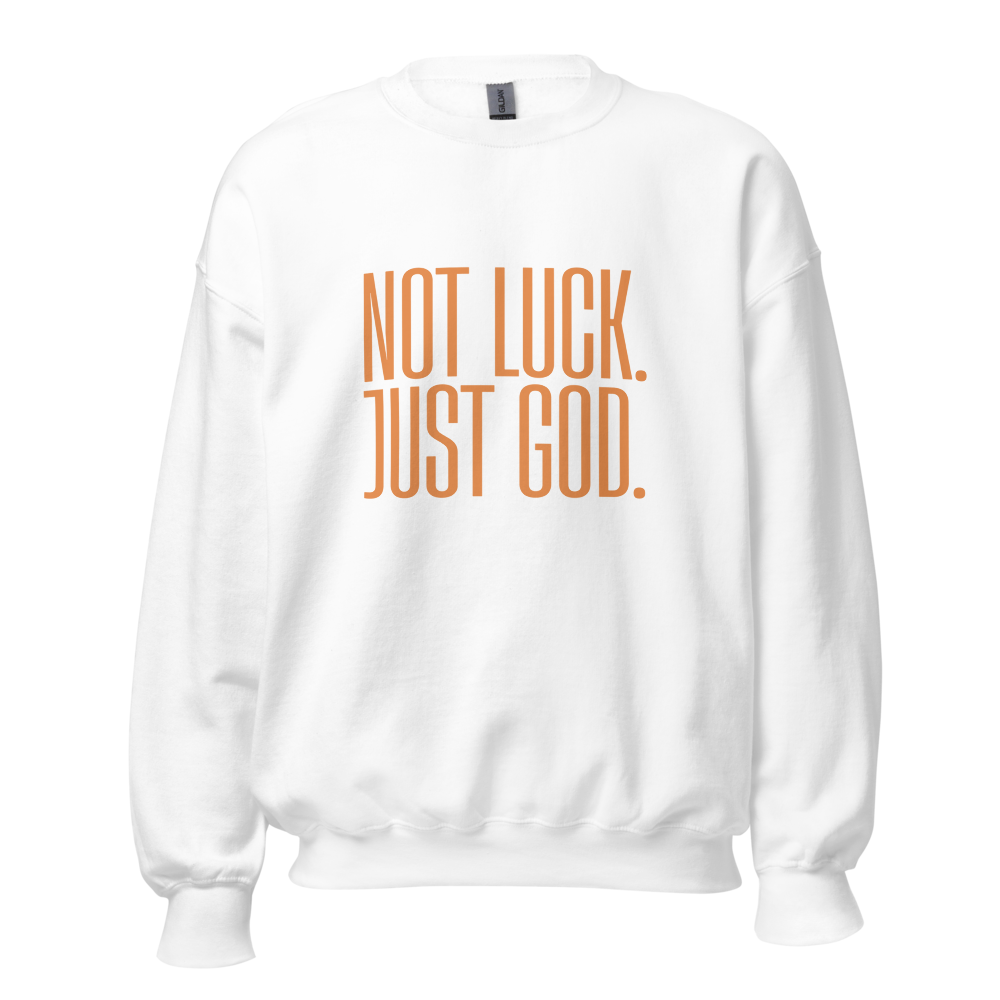 Not Luck Just God