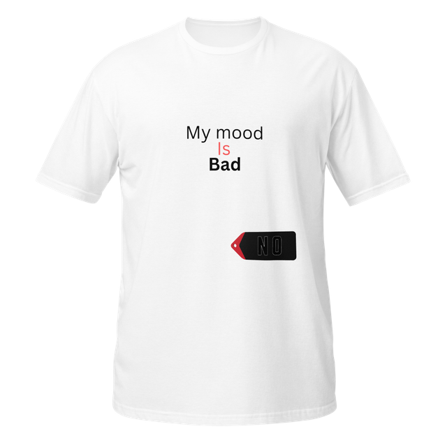 My Mood Is Bad Tee