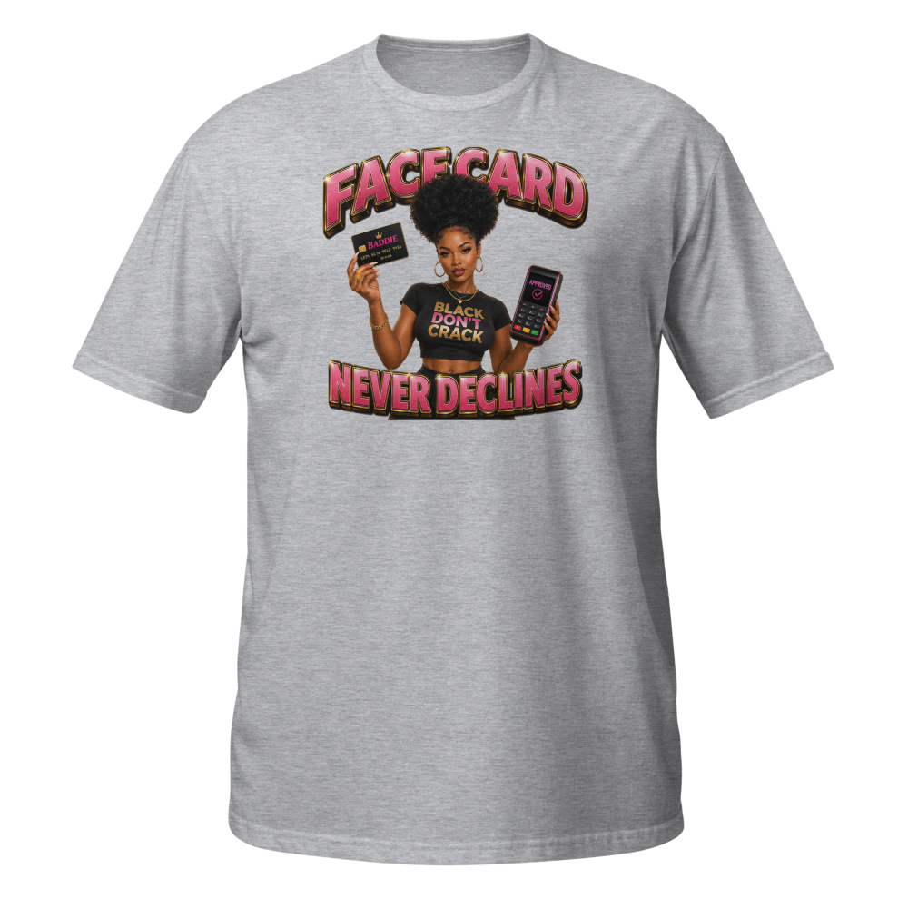 Face Card Never Declines