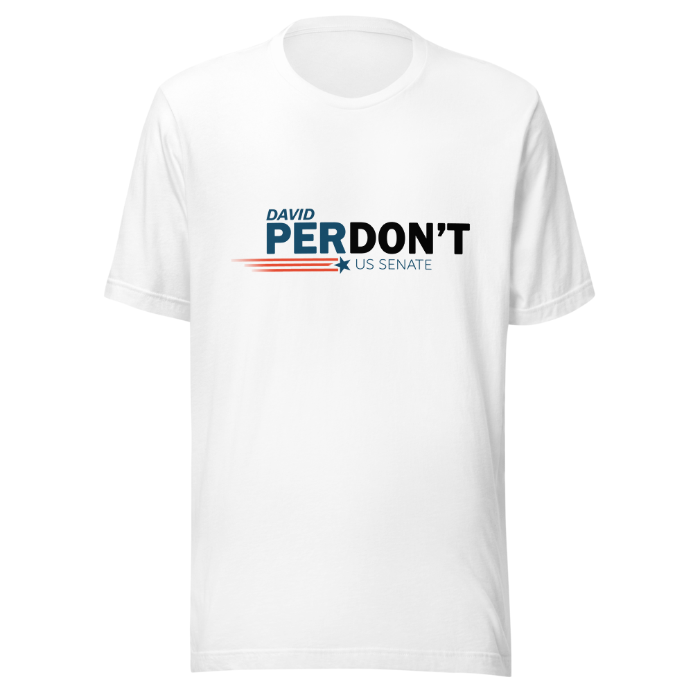 David PerDon't Shirt