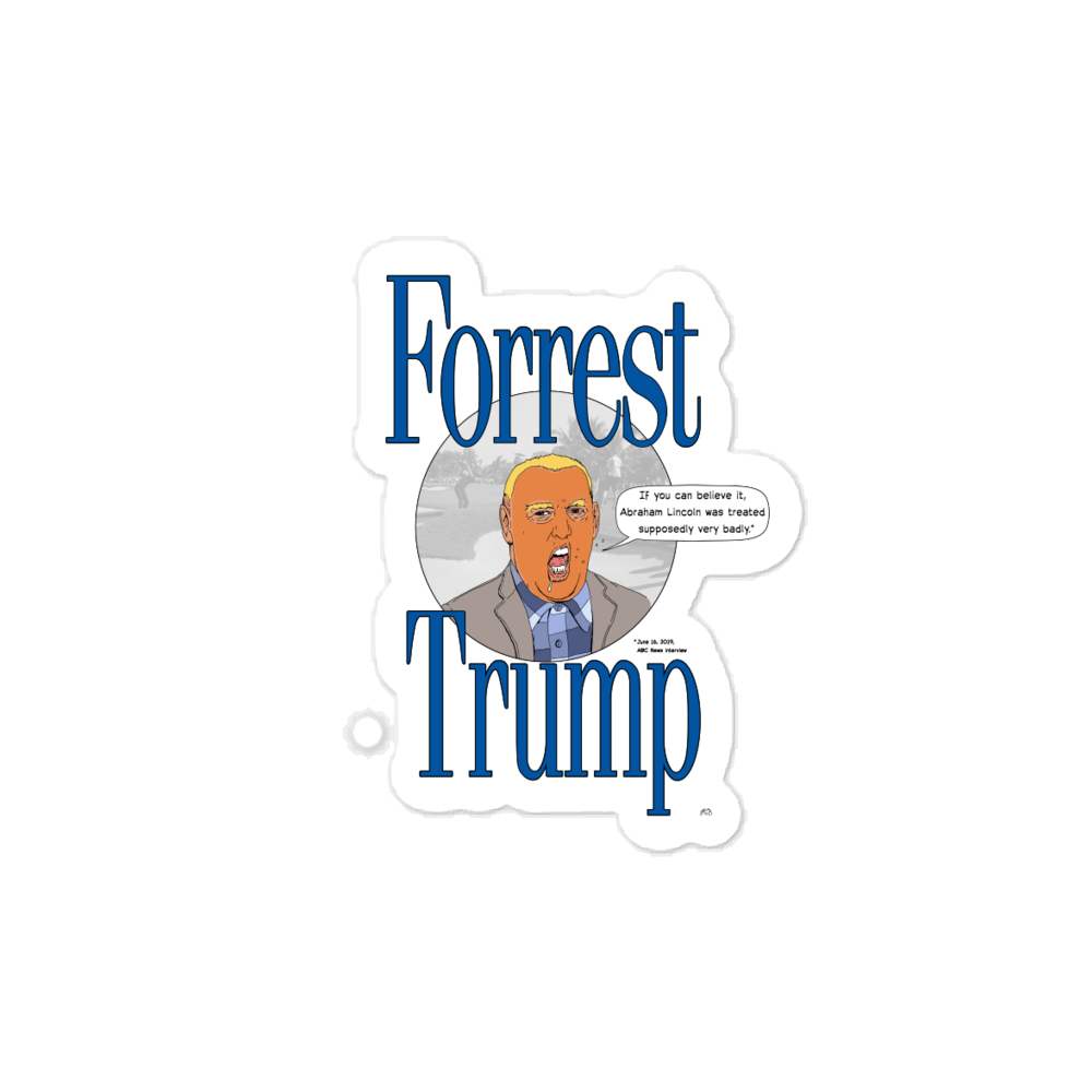 Forrest Trump Abraham Lincoln Sticker