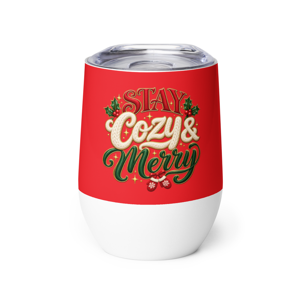 Stay Cozy & Merry | Christmas Wine Tumbler