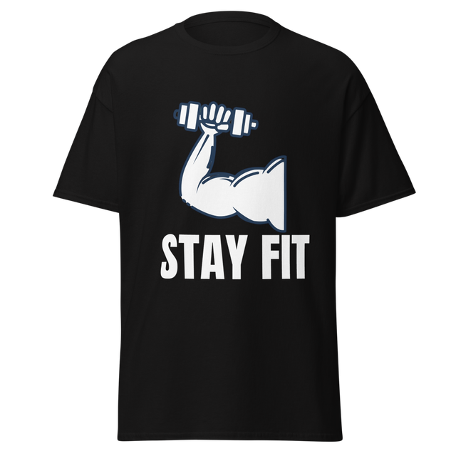 Stay Fit Gym Motivation T-Shirt.
