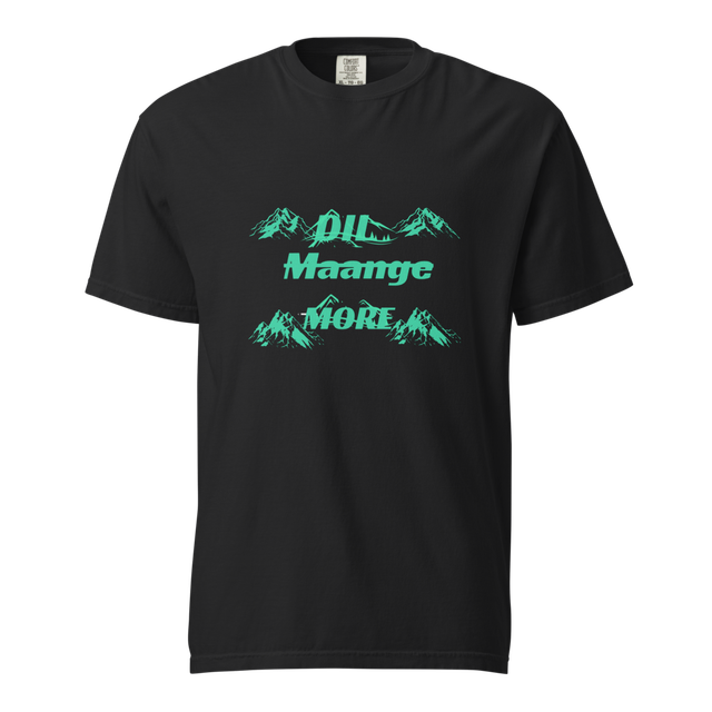Unisex Garment Dil Maange More