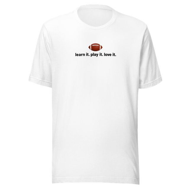 Learn It, Play It, Love It Football