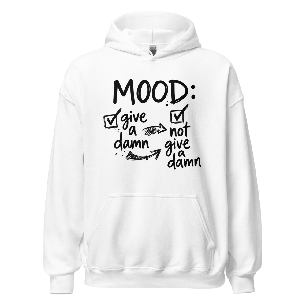 Give A Damn Mood Swing Hoodie