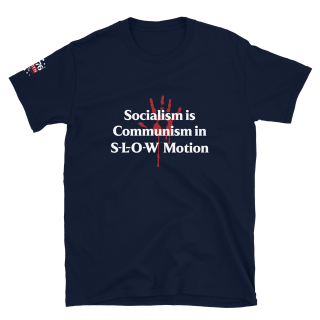 Fundraiser Tee | Socialism is Communism...