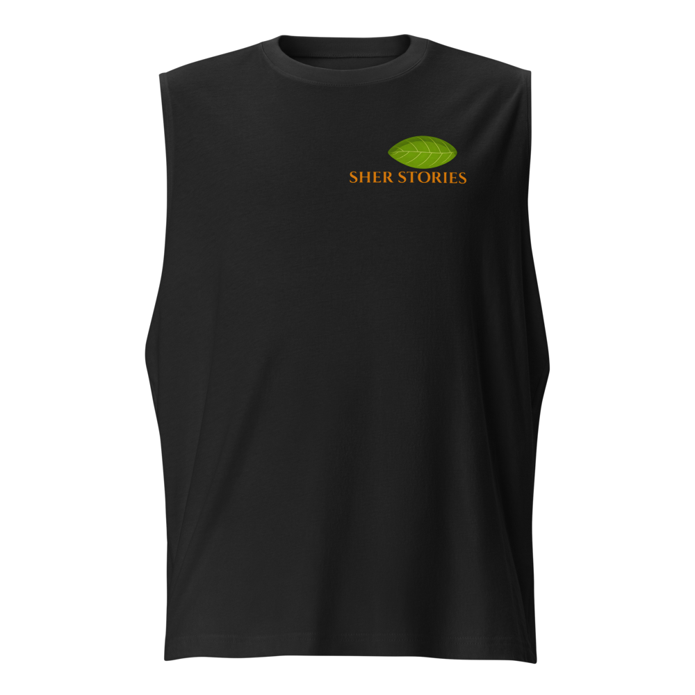 Sher Stories Unisex Muscle Shirt