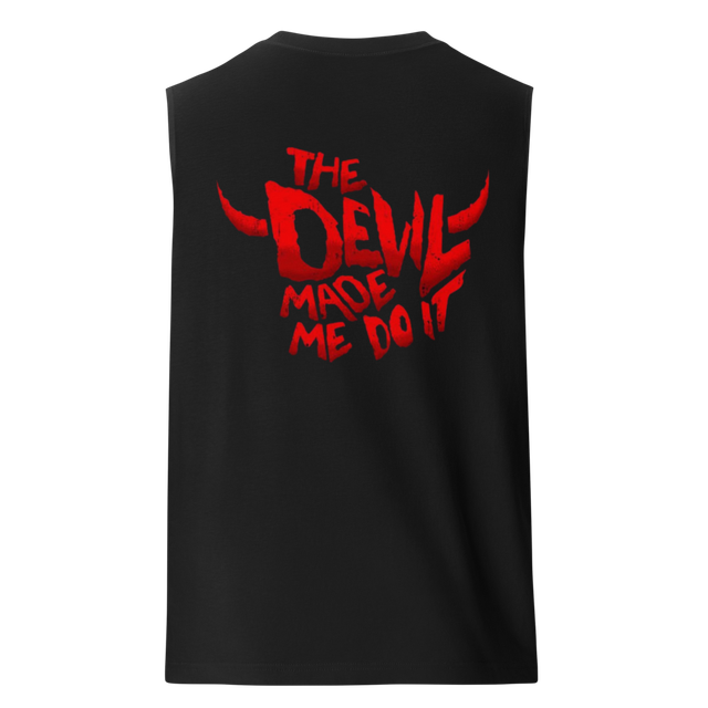 The Devil Made Me Do It