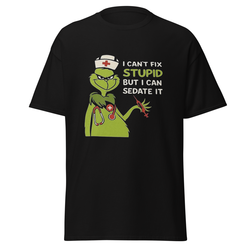 I Can’t Fix Stupid, But I Can Sedate It