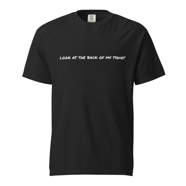 Look At The Back Tee