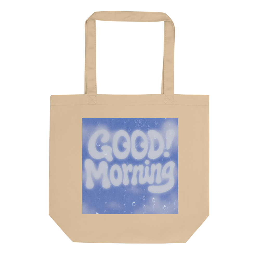 GOOD! Morning: Tote Bag