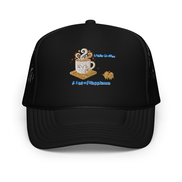 Little Coffee A Lot of Happiness Hat