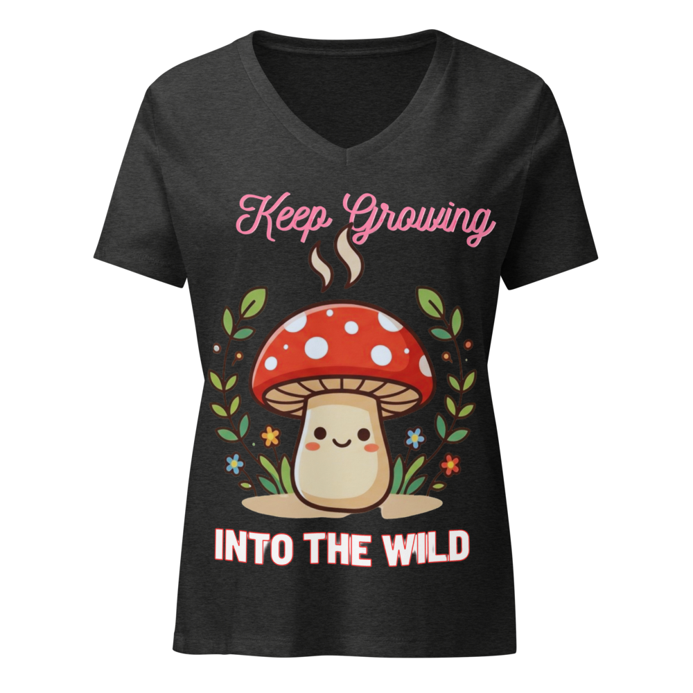 Cute Mushroom “Keep Growing Into the Wild” Nature 
