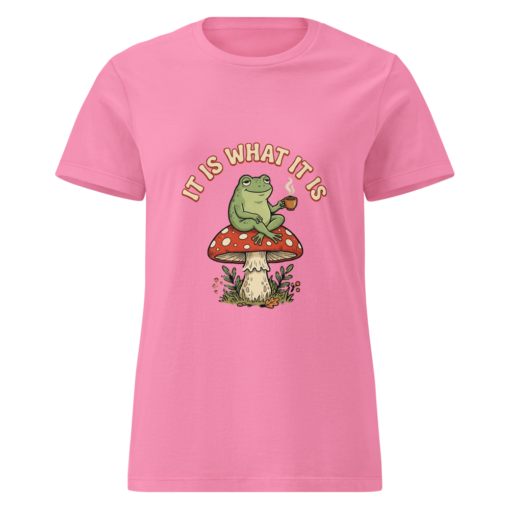 It Is What It Is Frog Coffee Mushroom T-Shirt