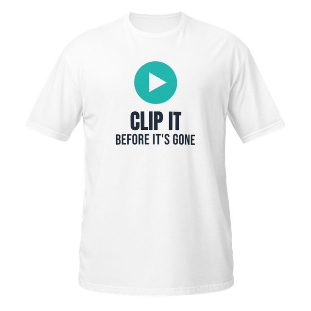 Clip It Before It's Gone
