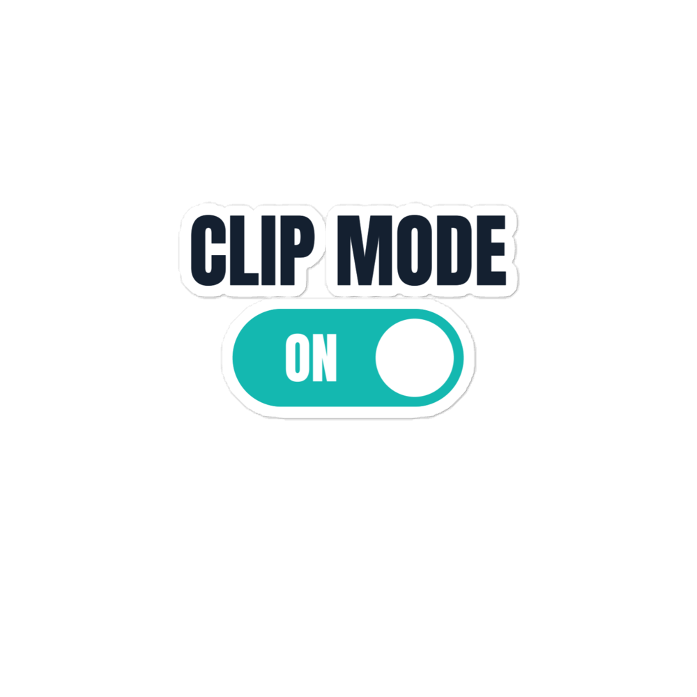 Clip Mode On Sticker