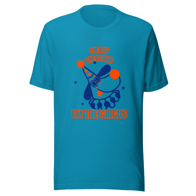 I'm Not The Clown I'm The Circus - Retro Clown Dog