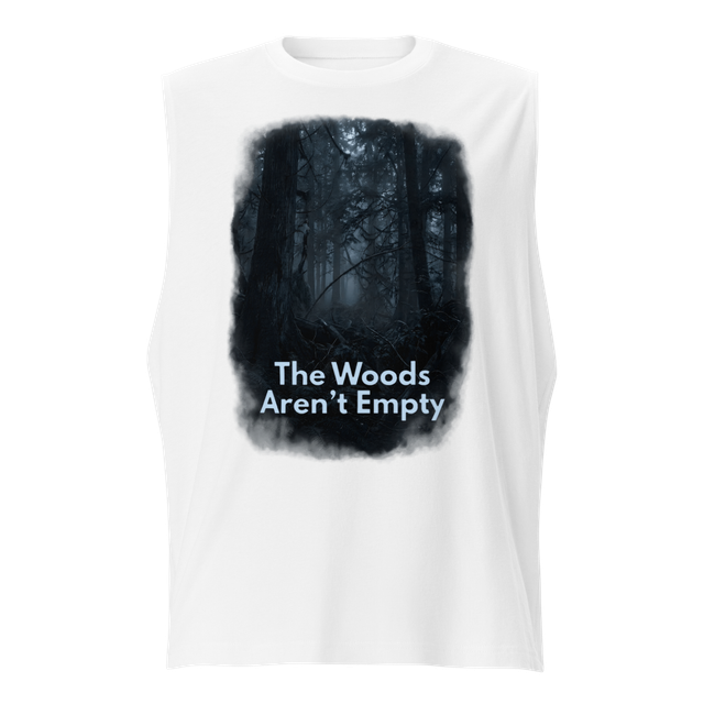 The Woods Aren't Empty