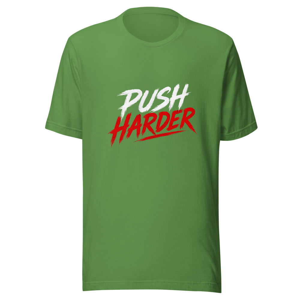 Push Harder Gym Motivation Tee