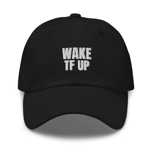 Baseball Cap (Wake TF Up)