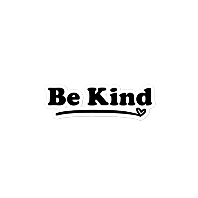 BE KIND