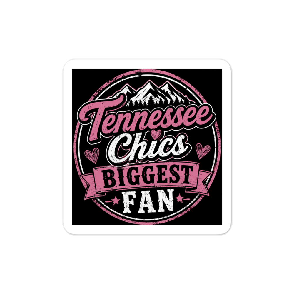 Tennessee chics biggest fan vinyl sticker 