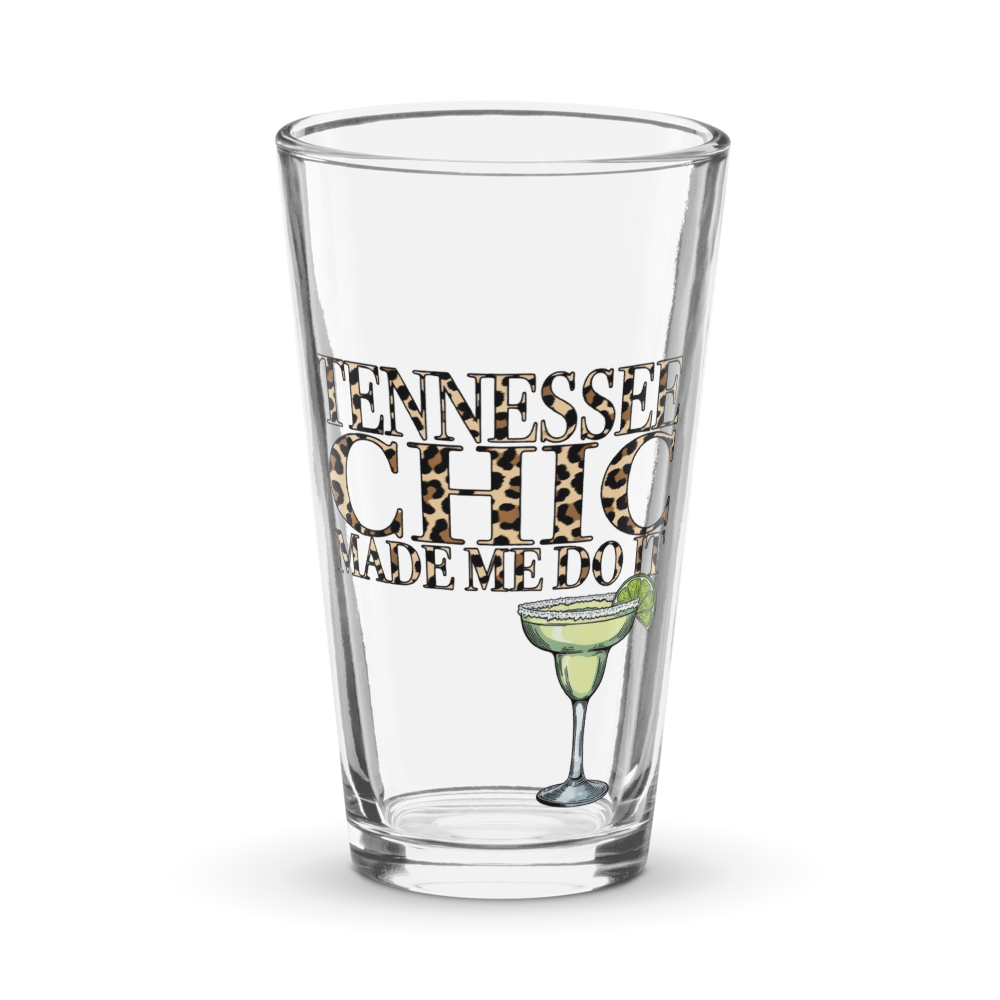 Tennessee chic made me do it pint glass